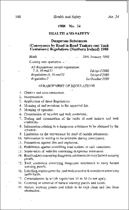 The Dangerous Substances (Conveyance by Road in Road Tankers and Tank Containers) Regulations (Northern Ireland) 1988