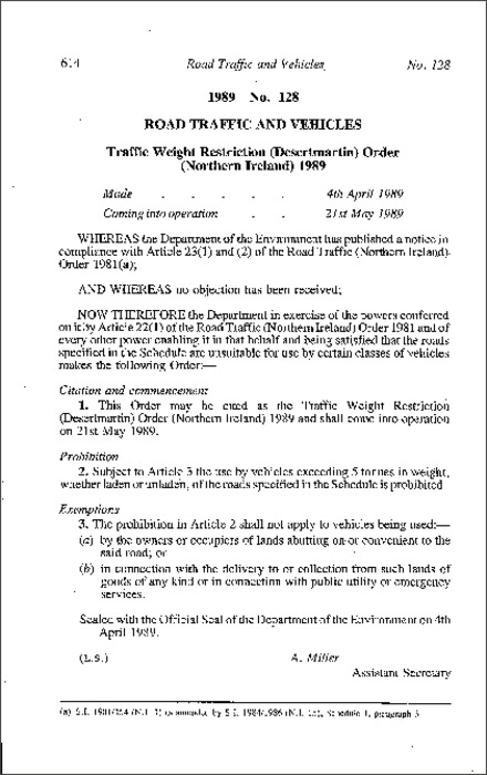 The Traffic Weight Restriction (Desertmartin) Order (Northern Ireland) 1989