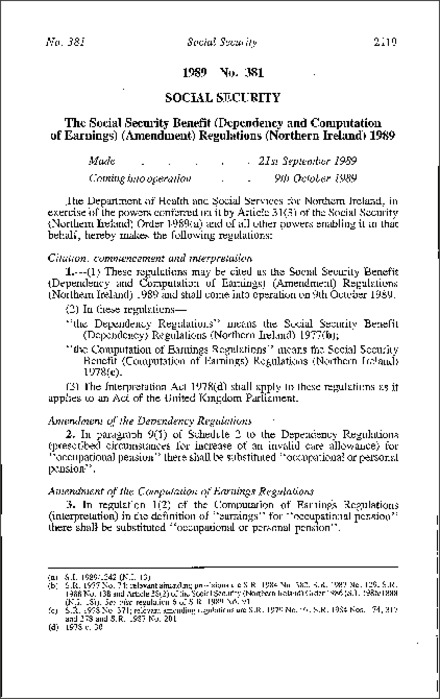 The Social Security Benefit (Dependency and Computation of Earnings) (Amendment) Regulations (Northern Ireland) 1989