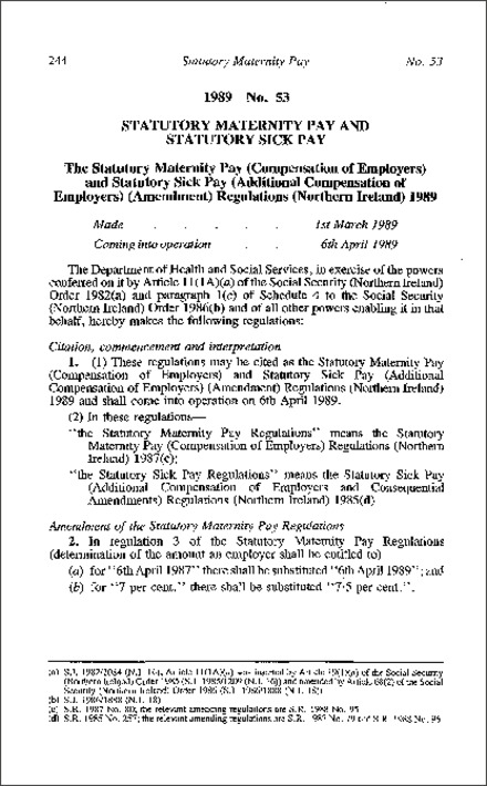 The Statutory Maternity Pay (Compensation of Employers) and Statutory Sick Pay (Additional Compensation of Employers) (Amendment) Regulations (Northern Ireland) 1989