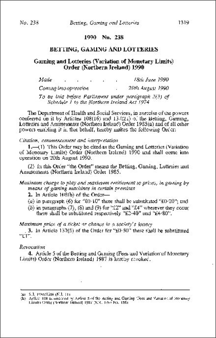 The Gaming and Lotteries (Variation of Monetary Limits) Order (Northern Ireland) 1990