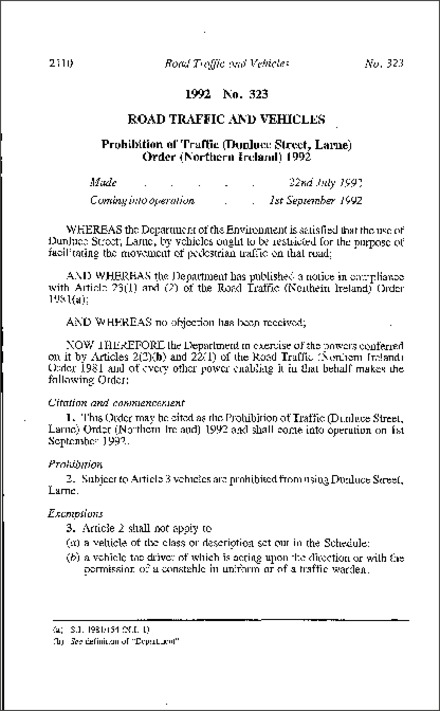 The Prohibition of Traffic (Dunluce Street, Larne) Order (Northern Ireland) 1992