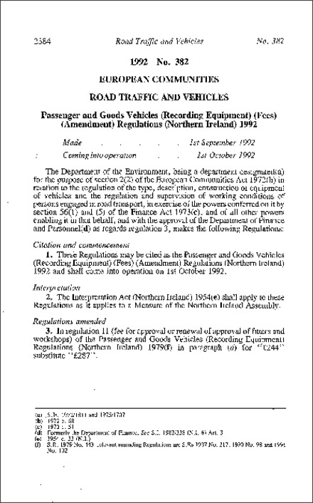 The Passenger and Goods Vehicles (Recording Equipment) (Fees) (Amendment) Regulations (Northern Ireland) 1992
