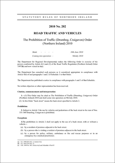 The Prohibition of Traffic (Drumbeg, Craigavon) Order (Northern Ireland) 2010
