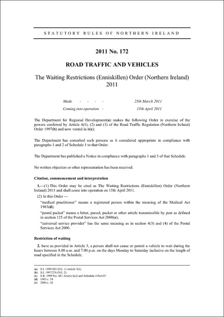 The Waiting Restrictions (Enniskillen) Order (Northern Ireland) 2011