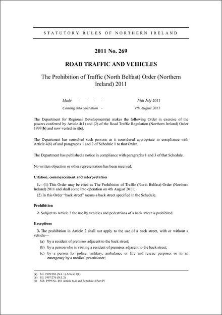 The Prohibition of Traffic (North Belfast) Order (Northern Ireland) 2011