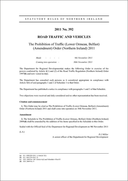 The Prohibition of Traffic (Lower Ormeau, Belfast) (Amendment) Order (Northern Ireland) 2011
