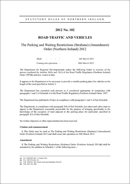 The Parking and Waiting Restrictions (Strabane) (Amendment) Order (Northern Ireland) 2012