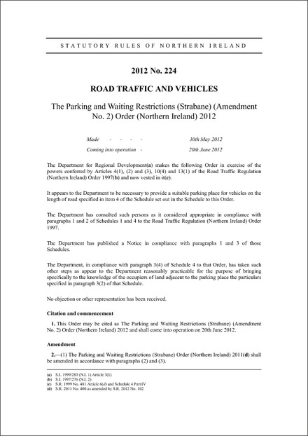 The Parking and Waiting Restrictions (Strabane) (Amendment No. 2) Order (Northern Ireland) 2012