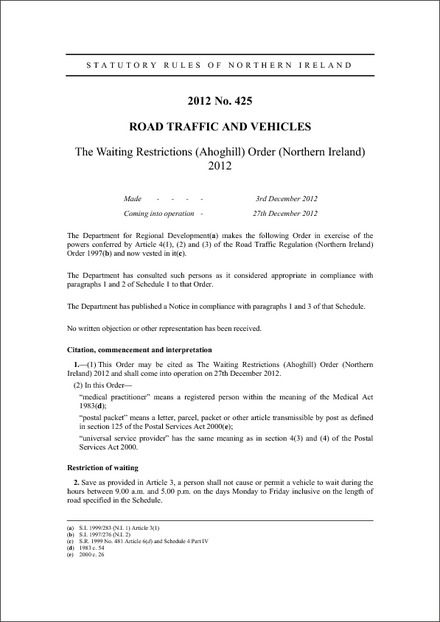 The Waiting Restrictions (Ahoghill) Order (Northern Ireland) 2012