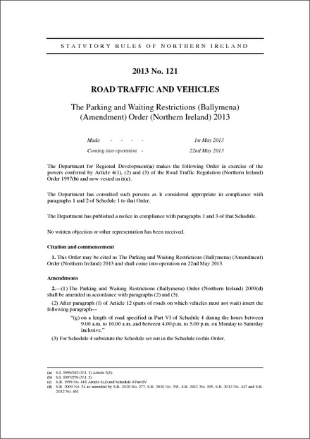 The Parking and Waiting Restrictions (Ballymena) (Amendment) Order (Northern Ireland) 2013