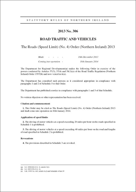 The Roads (Speed Limit) (No. 4) Order (Northern Ireland) 2013