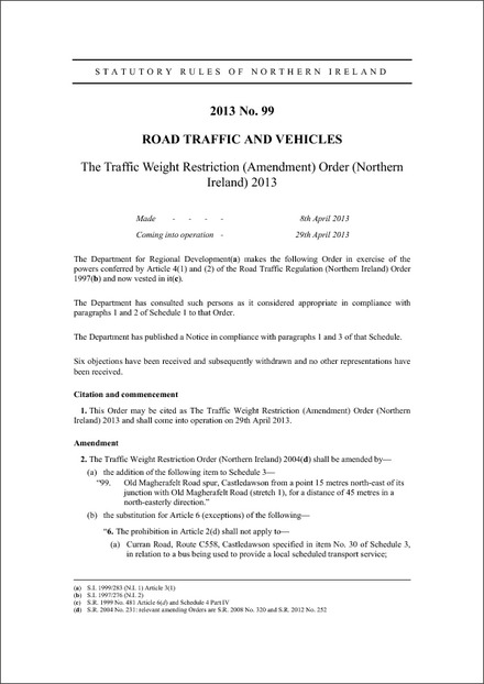 The Traffic Weight Restriction (Amendment) Order (Northern Ireland) 2013