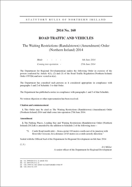 The Waiting Restrictions (Randalstown) (Amendment) Order (Northern Ireland) 2014