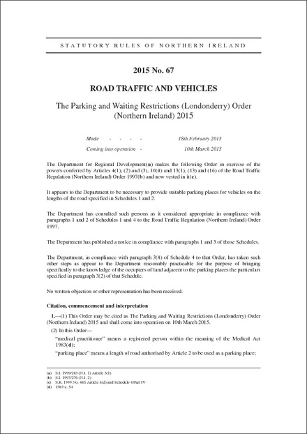 The Parking and Waiting Restrictions (Londonderry) Order (Northern Ireland) 2015