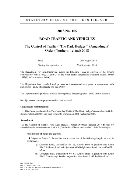 The Control of Traffic (“The Dark Hedges”) (Amendment) Order (Northern Ireland) 2018