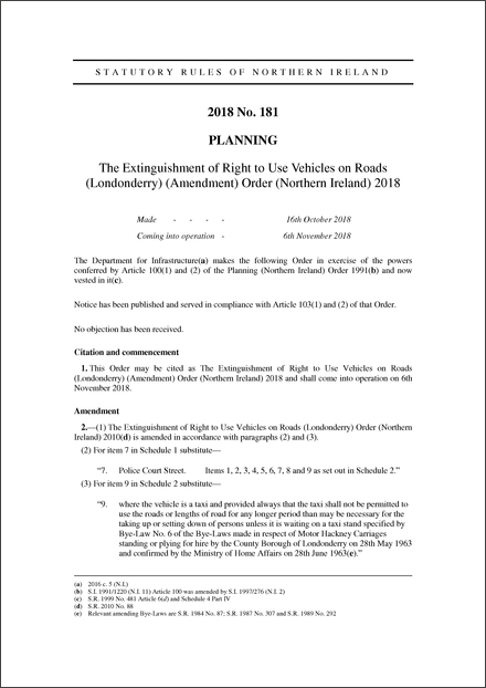 The Extinguishment of Right to Use Vehicles on Roads (Londonderry) (Amendment) Order (Northern Ireland) 2018