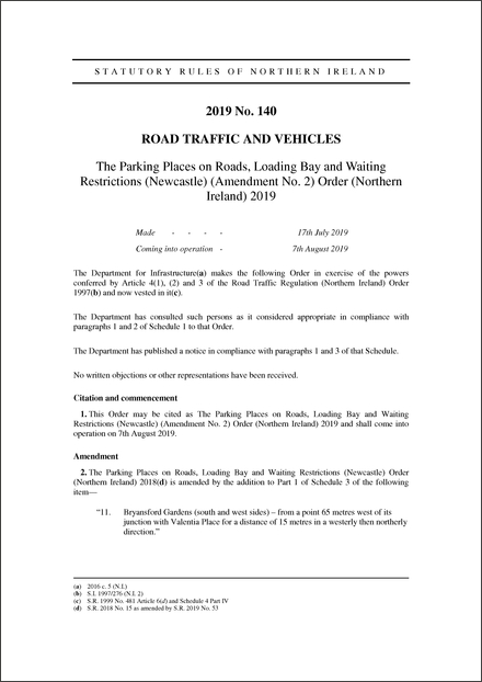 The Parking Places on Roads, Loading Bay and Waiting Restrictions (Newcastle) (Amendment No. 2) Order (Northern Ireland) 2019