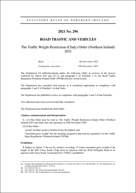 The Traffic Weight Restriction (Clady) Order (Northern Ireland) 2021