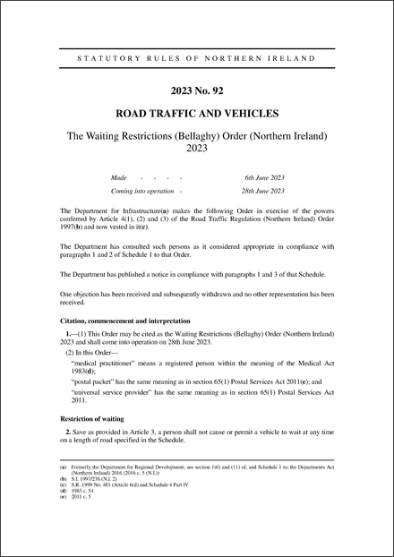 The Waiting Restrictions (Bellaghy) Order (Northern Ireland) 2023