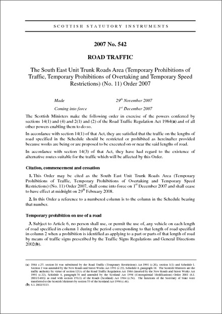 The South East Unit Trunk Roads Area (Temporary Prohibitions of Traffic, Temporary Prohibitions of Overtaking and Temporary Speed Restrictions) (No. 11) Order 2007