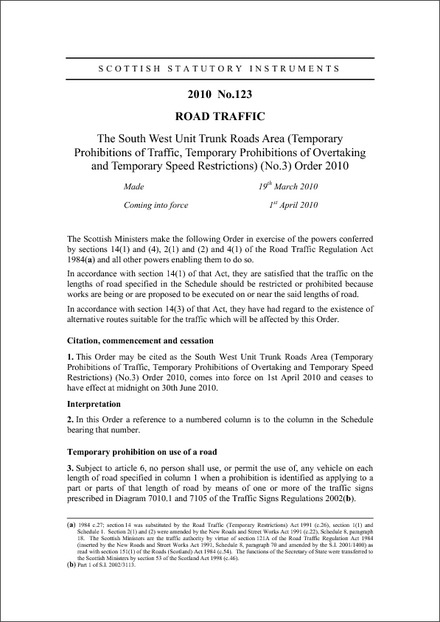 The South West Unit Trunk Roads Area (Temporary Prohibitions of Traffic, Temporary Prohibitions of Overtaking and Temporary Speed Restrictions) (No.3) Order 2010