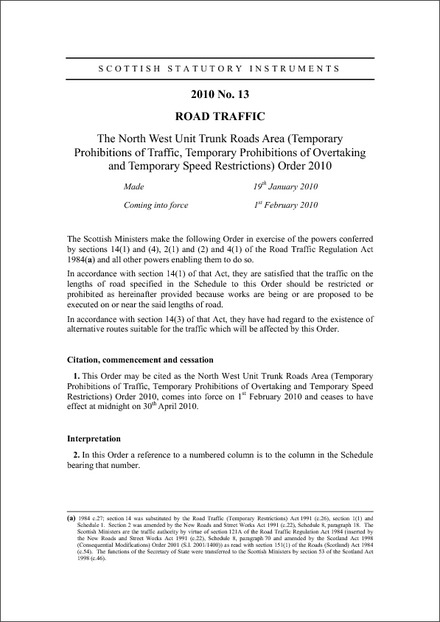 The North West Unit Trunk Roads Area (Temporary Prohibitions of Traffic, Temporary Prohibitions of Overtaking and Temporary Speed Restrictions) Order 2010