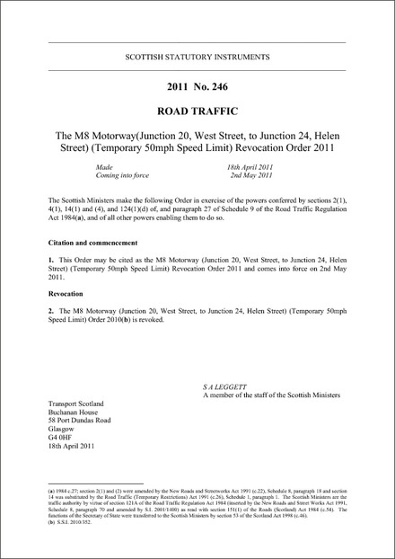 The M8 Motorway(Junction 20, West Street, to Junction 24, Helen Street) (Temporary 50mph Speed Limit) Revocation Order 2011