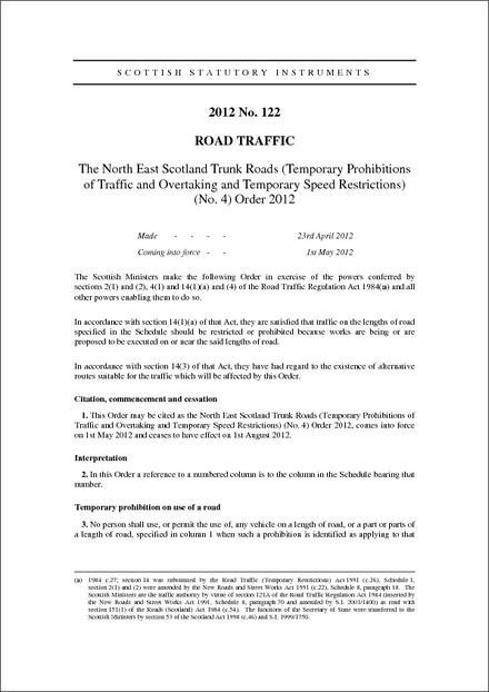 The North East Scotland Trunk Roads (Temporary Prohibitions of Traffic and Overtaking and Temporary Speed Restrictions) (No. 4) Order 2012