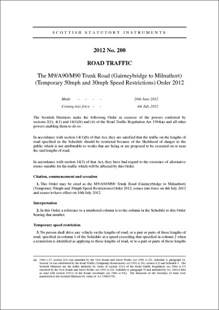 The M9/A90/M90 Trunk Road (Gairneybridge to Milnathort) (Temporary 50mph and 30mph Speed Restrictions) Order 2012