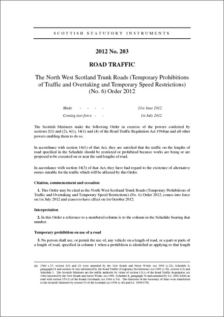 The North West Scotland Trunk Roads (Temporary Prohibitions of Traffic and Overtaking and Temporary Speed Restrictions) (No. 6) Order 2012
