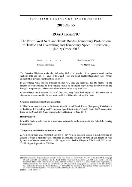 The North West Scotland Trunk Roads (Temporary Prohibitions of Traffic and Overtaking and Temporary Speed Restrictions) (No.2) Order 2013