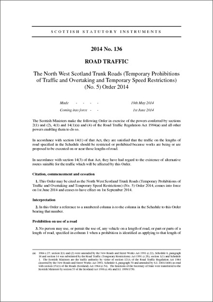 The North West Scotland Trunk Roads (Temporary Prohibitions of Traffic and Overtaking and Temporary Speed Restrictions) (No. 5) Order 2014