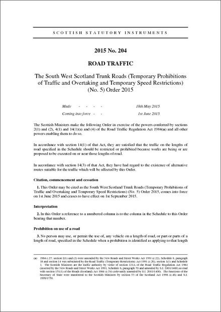 The South West Scotland Trunk Roads (Temporary Prohibitions of Traffic and Overtaking and Temporary Speed Restrictions) (No. 5) Order 2015