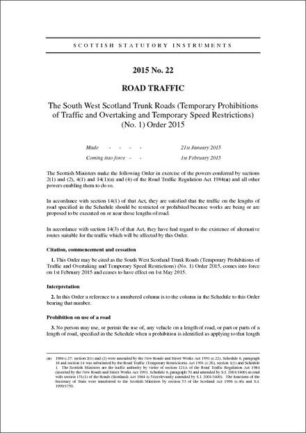 The South West Scotland Trunk Roads (Temporary Prohibitions of Traffic and Overtaking and Temporary Speed Restrictions) (No. 1) Order 2015