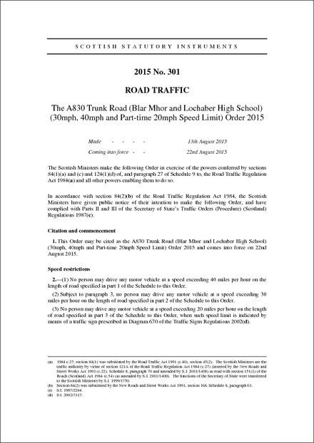 The A830 Trunk Road (Blar Mhor and Lochaber High School) (30mph, 40mph and Part-time 20mph Speed Limit) Order 2015