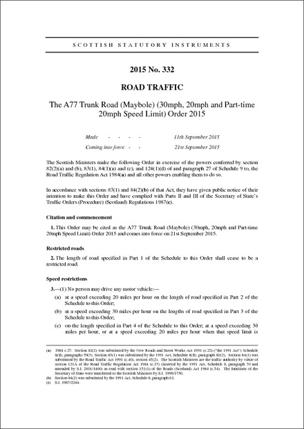 The A77 Trunk Road (Maybole) (30mph, 20mph and Part-time 20mph Speed Limit) Order 2015