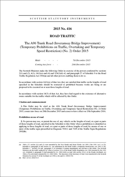 The A96 Trunk Road (Inveramsay Bridge Improvement) (Temporary Prohibitions on Traffic, Overtaking and Temporary Speed Restriction) (No. 2) Order 2015