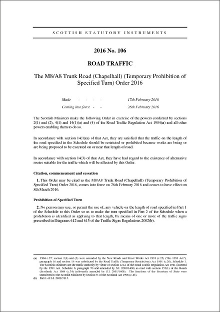 The M8/A8 Trunk Road (Chapelhall) (Temporary Prohibition of Specified Turn) Order 2016