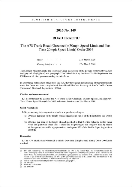 The A78 Trunk Road (Greenock) (30mph Speed Limit and Part-Time 20mph Speed Limit) Order 2016
