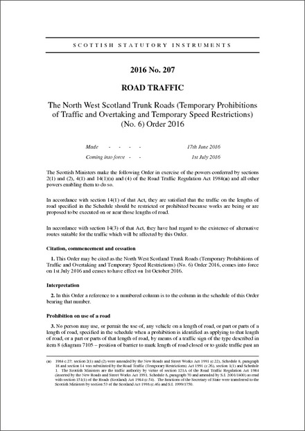 The North West Scotland Trunk Roads (Temporary Prohibitions of Traffic and Overtaking and Temporary Speed Restrictions) (No. 6) Order 2016