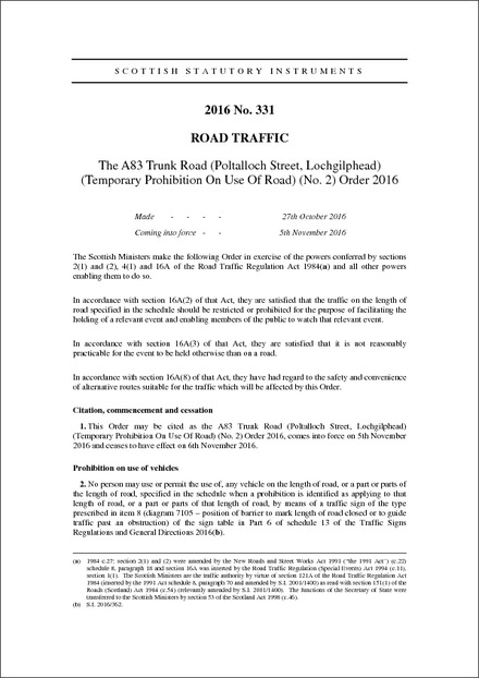 The A83 Trunk Road (Poltalloch Street, Lochgilphead) (Temporary Prohibition On Use Of Road) (No. 2) Order 2016