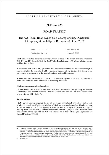 The A78 Trunk Road (Open Golf Championship, Dundonald) (Temporary 40mph Speed Restriction) Order 2017