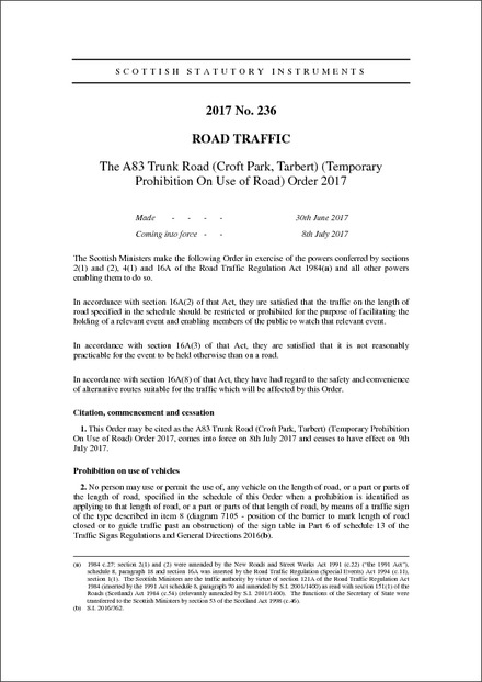 The A83 Trunk Road (Croft Park, Tarbert) (Temporary Prohibition On Use of Road) Order 2017