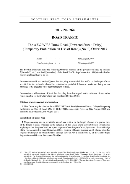The A737/A738 Trunk Road (Townend Street, Dalry) (Temporary Prohibition on Use of Road) (No. 2) Order 2017