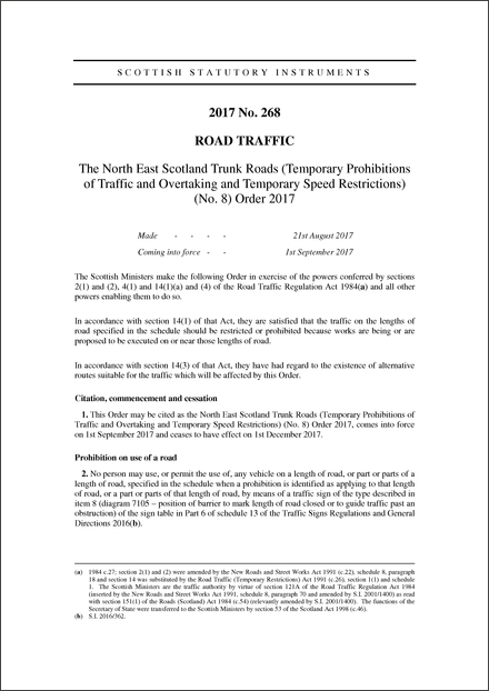 The North East Scotland Trunk Roads (Temporary Prohibitions of Traffic and Overtaking and Temporary Speed Restrictions) (No. 8) Order 2017