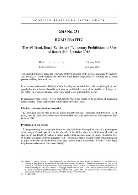 The A9 Trunk Road (Scrabster) (Temporary Prohibition on Use of Road) (No. 3) Order 2018