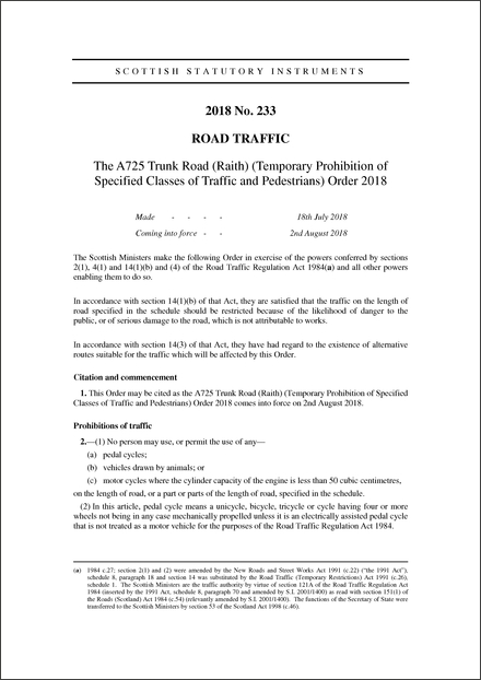 The A725 Trunk Road (Raith) (Temporary Prohibition of Specified Classes of Traffic and Pedestrians) Order 2018