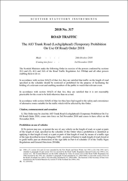The A83 Trunk Road (Lochgilphead) (Temporary Prohibition On Use Of Road) Order 2018