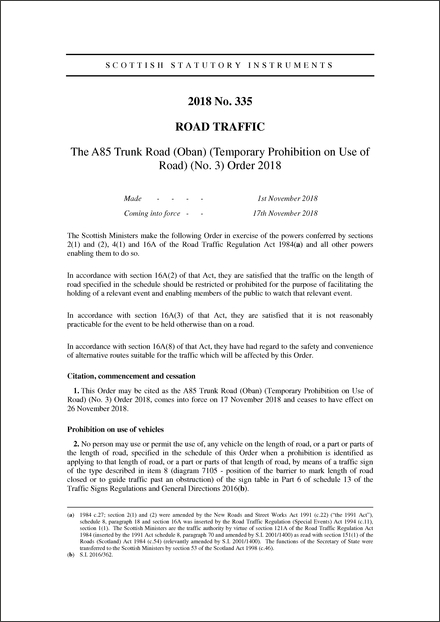 The A85 Trunk Road (Oban) (Temporary Prohibition on Use of Road) (No. 3) Order 2018